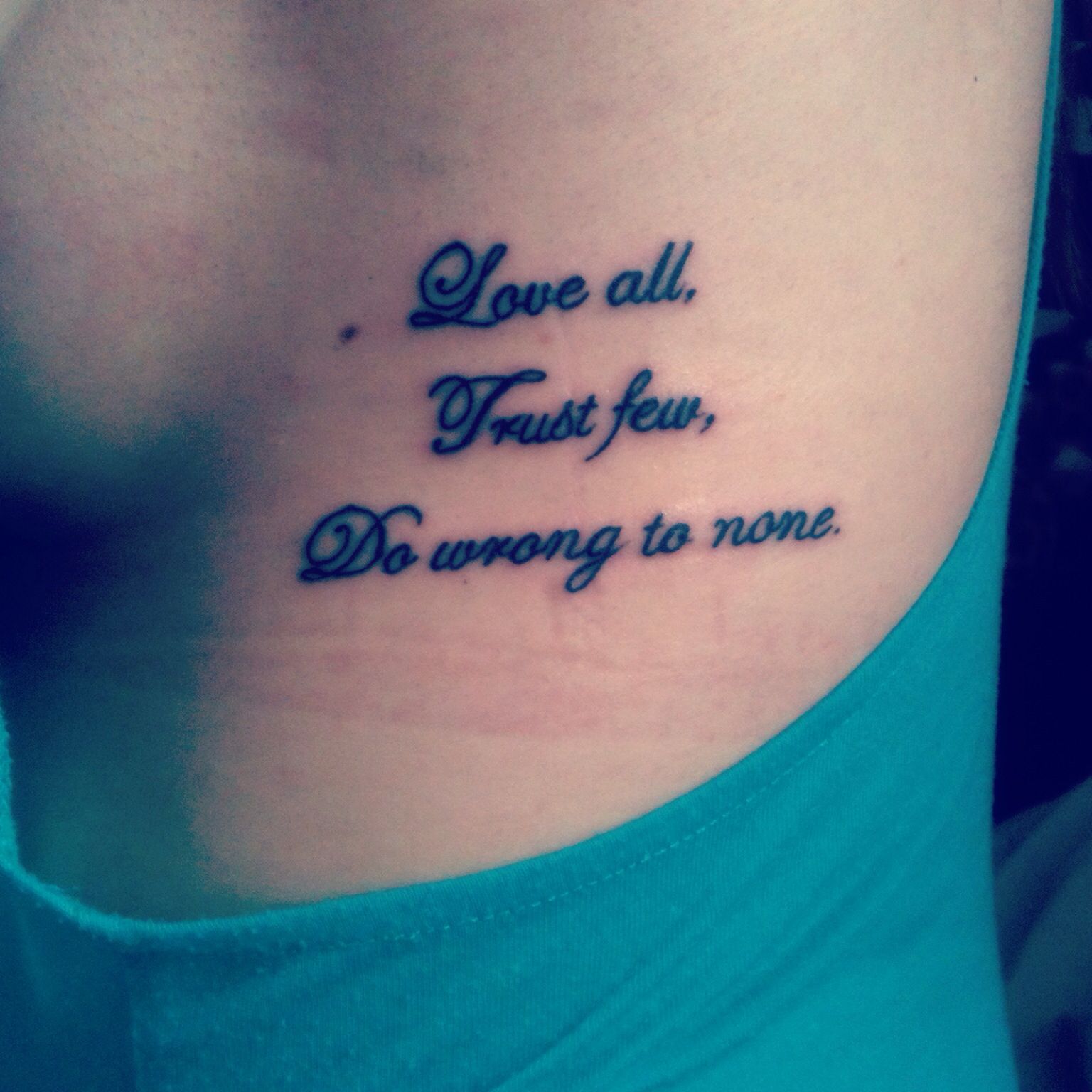 Featured image of post Love All Trust A Few Do Wrong To None Tattoo