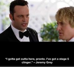 Featured image of post Wedding Crashers Stage 5 Clinger Quote